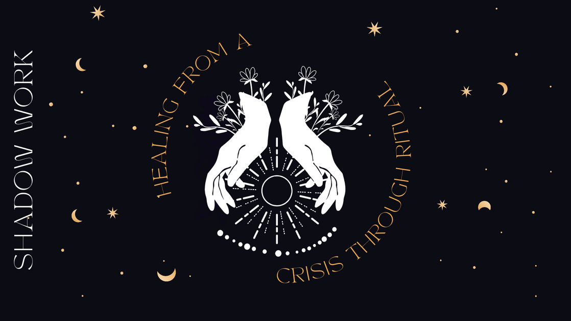 Shadow Work: Healing From Crisis with Ritual – Seagrape Apothecary