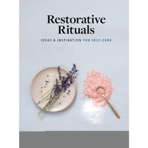 Restorative Rituals