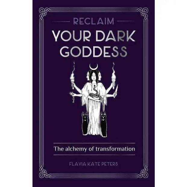 Reclaim Your Dark Goddess