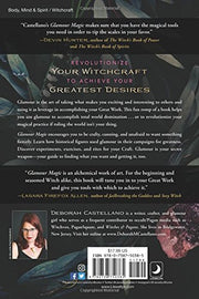 Glamour Magic: The Witchcraft Revolution to Get What You Want by Deborah Castellano