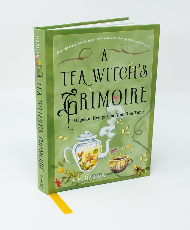 A Tea Witch's Grimoire: Magickal Recipes for Your Tea