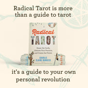 Radical Tarot: Queer the Cards, Liberate Your Practice, and Create the Future **PRE-ORDER**
