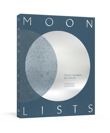 Moon Lists: Questions and Rituals for Self Reflection