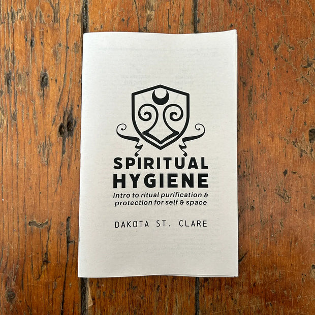 Spiritual Hygiene 101 Zine