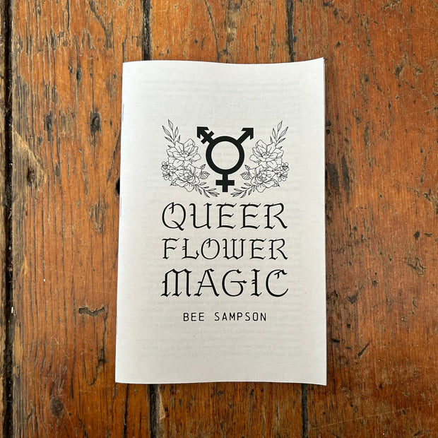 Queer Flower Magic Zine
