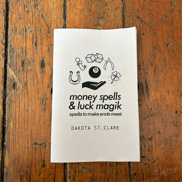 Money Spells & Luck Magik Zine