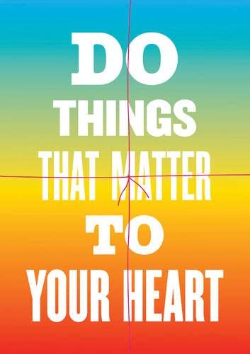 Do Things That Matter to Your Heart Notebook Collection