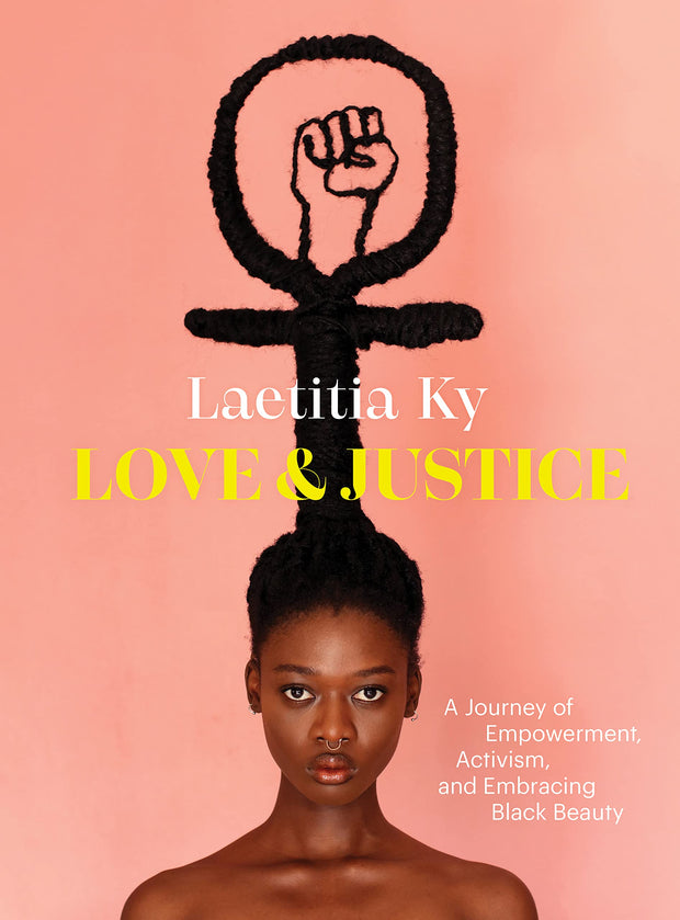 Love and Justice: A Journey of Empowerment, Activism, and Embracing Black Beauty